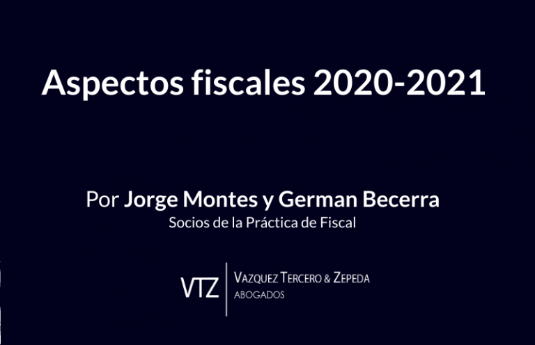 tendencias fiscales, los cambios fiscales en 2020-2021, consecuencias fiscales de la reforma en materia de subcontratación laboral, beneficios fiscales en la frontera norte y sur