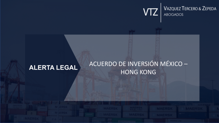 Acuerdo de Inversión México - Hong Kong