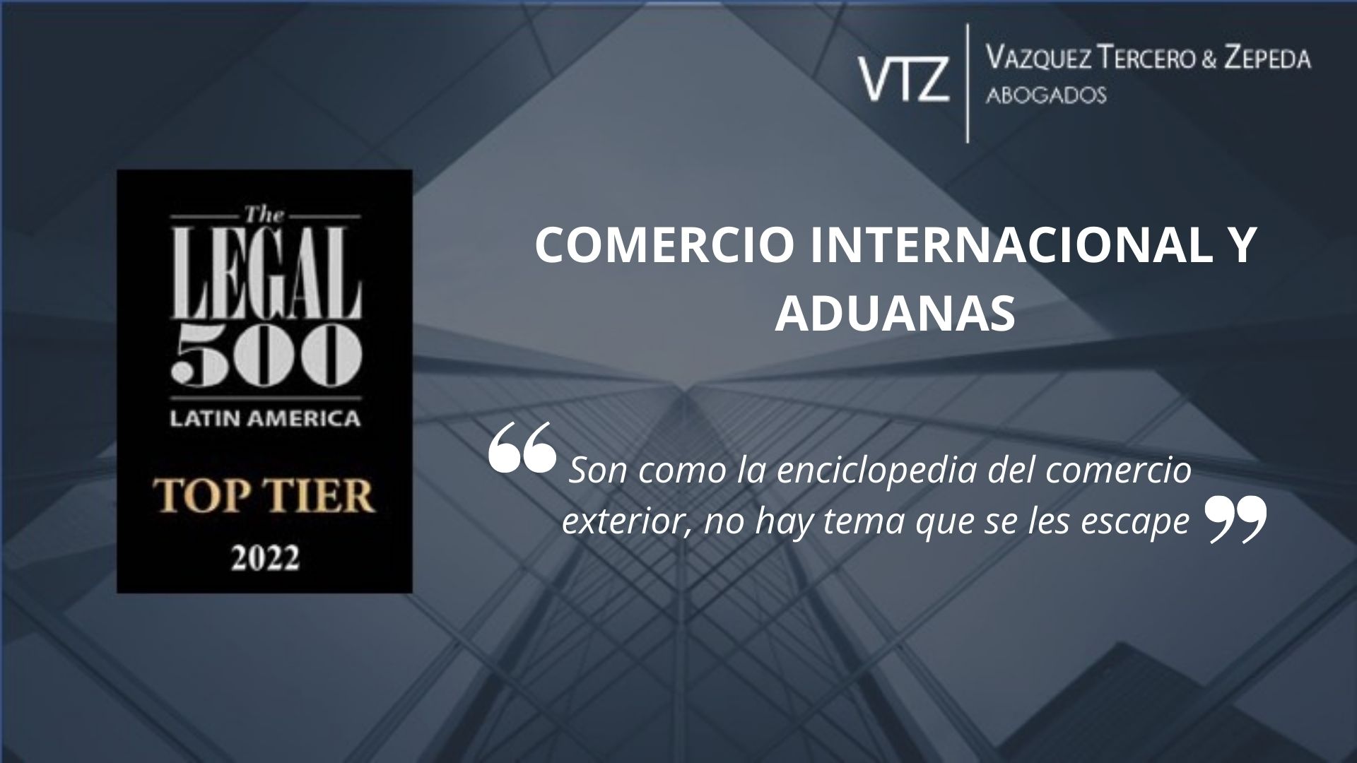 Firma Líder en Comercio | Legal 500 recomienda VTZ en comercio internacional y aduanas