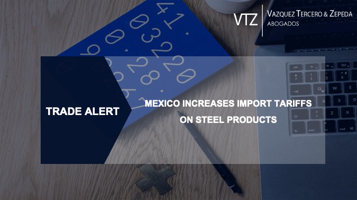 Mexico Increases Import Tariffs on Steel Products - VTZ