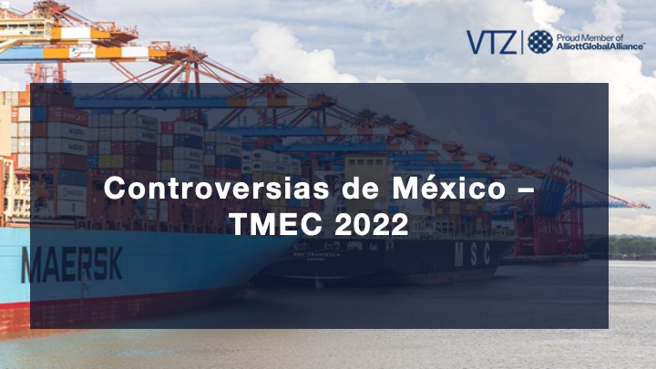 Controversias de México en el TMEC en 2022