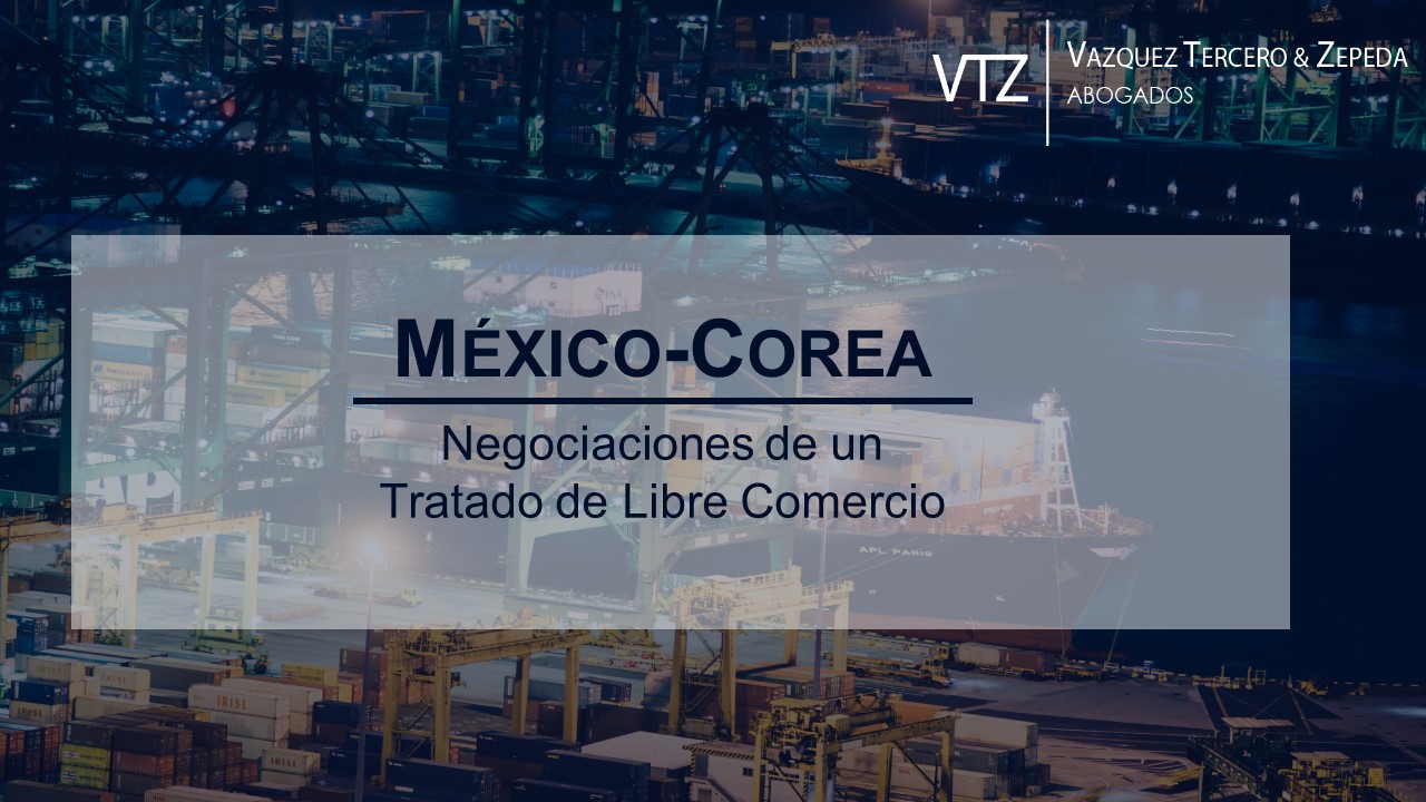 Tratado de Libre Comercio México – Corea del Sur  | The Trading Room