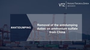 Ammonium sulfate, antidumping, duties, removal, Mexico, China, VTZ, lawyers, international trade