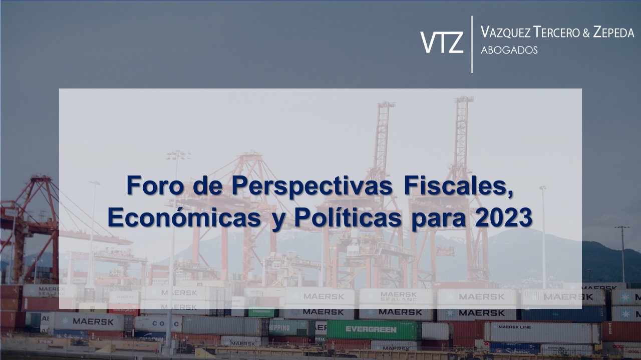 Foro de Perspectivas Fiscales, Económicas y Políticas para 2023