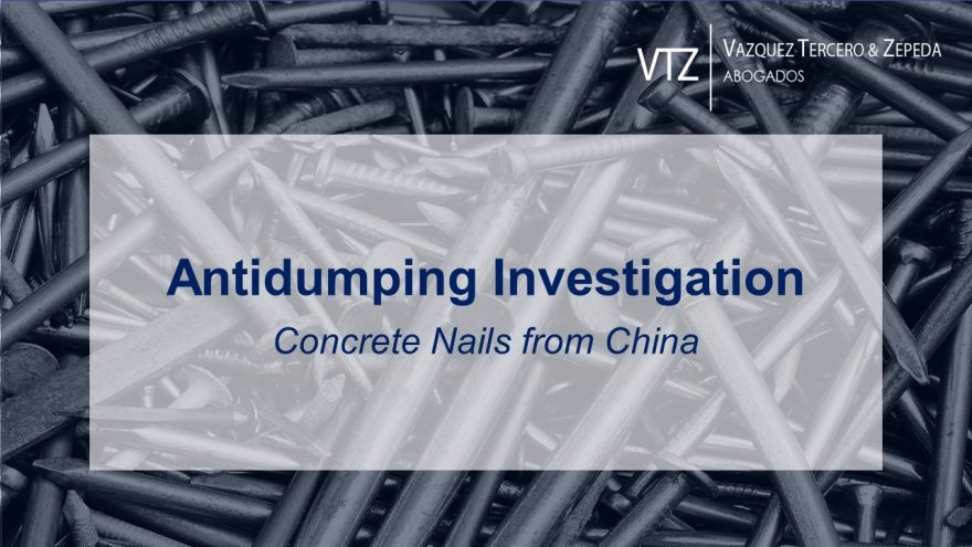 Antidumping Investigation on Concrete Nails from China