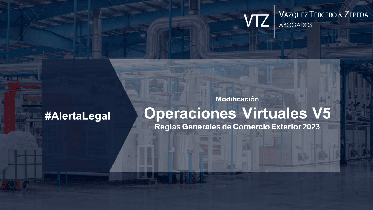 Operaciones Virtuales V5, OEA, IMMEX, IVA, RGCE 2023, Sexta Modificación, Anexo 5