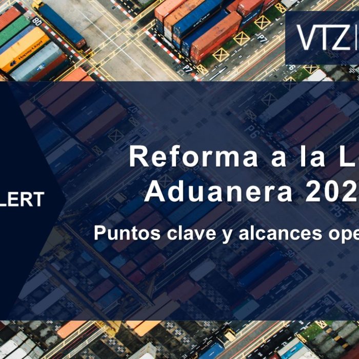 Reforma a la Ley Aduanera 2025