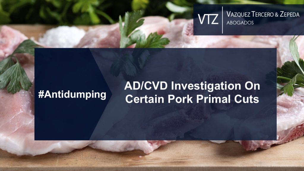Antidumping and Countervailing Investigation on certain Pork Primal Cuts from United States