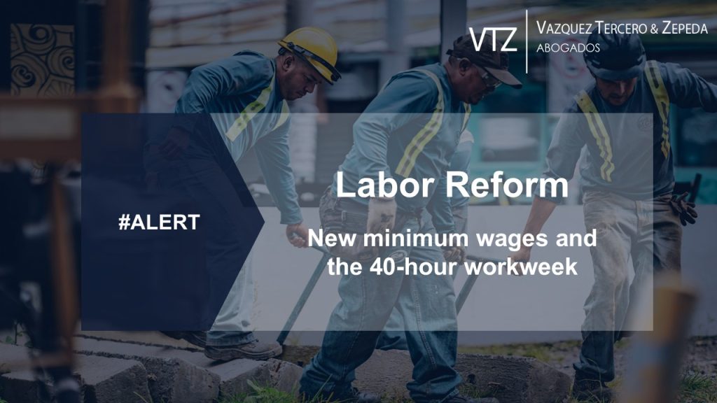 Labor reform, hours week, Mexico, VTZ, Lawyers