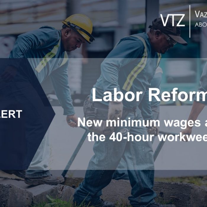 Labor Reform: new minimum wages and the 40-hour workweek