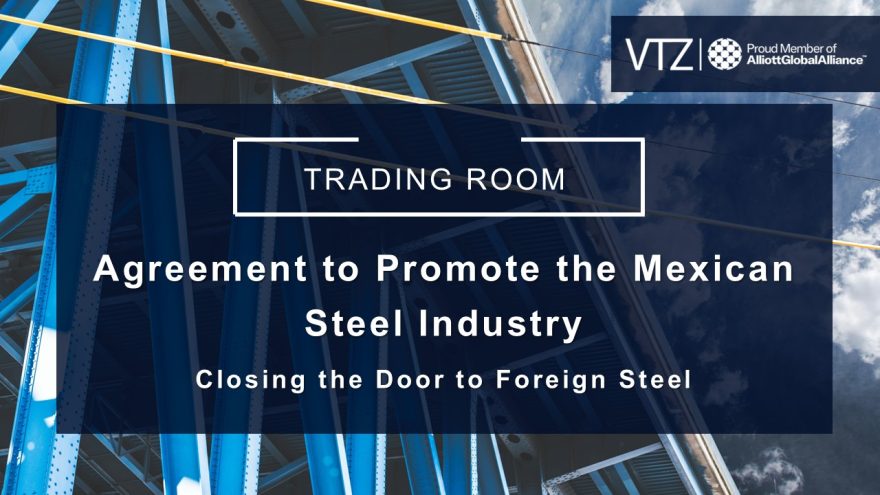 Mexico, Agreement, Steel, Industry, Promote, Public procurement, Lawyers, Trade, International, VTZ
