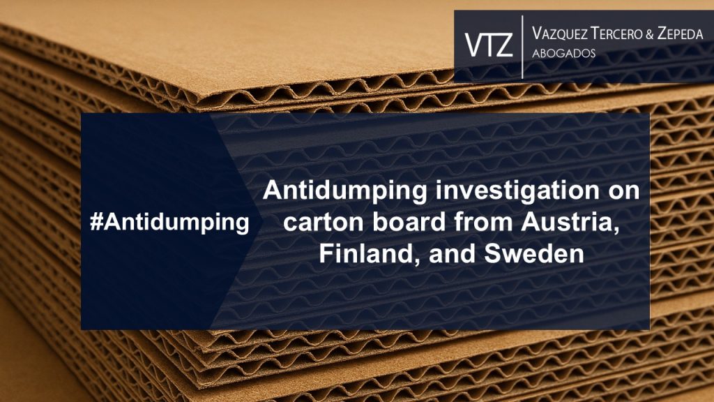 Carton board, antidumping, Mexico, Lawyers, VTZ, Austria, Sweden, Finland, International trade, remedies