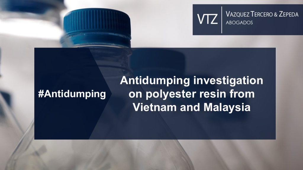 Antidumping Investigation on Polyester Resin from Vietnam and Malaysia