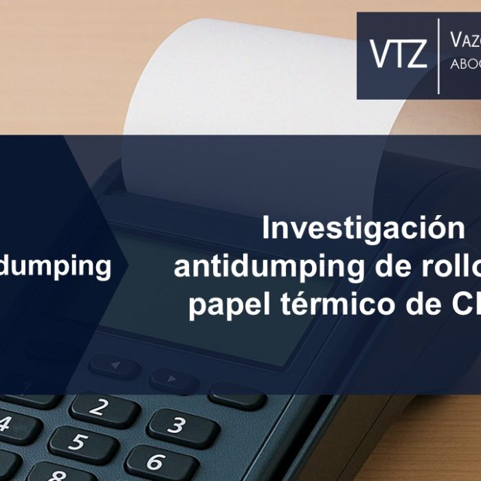 Investigación Antidumping Rollos de Papel Térmicos de China