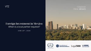 Mexico City skyline with VTZ branding for an article on foreign investment in Mexico and local partner requirements.