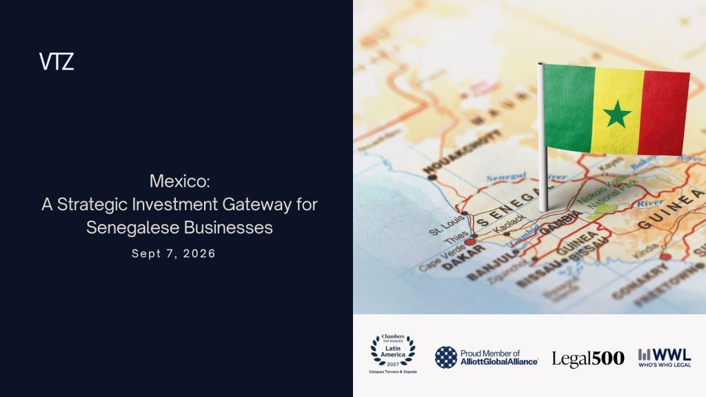 Mexico offers Senegalese companies a strategic platform for growth in the Americas. From company incorporation and foreign investment compliance to joint ventures, distribution and cross-border operations, discover the key opportunities and legal considerations for successfully entering the Mexican market.