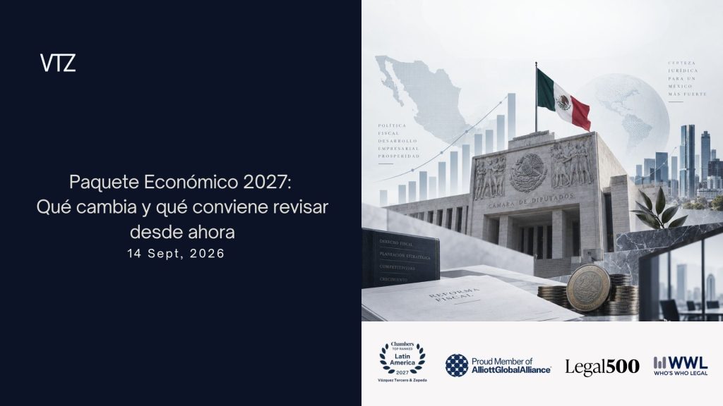 Paquete Económico 2027: qué cambia y qué conviene revisar desde ahora